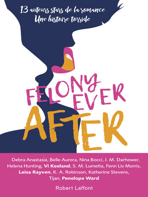 cover image of Felony Ever After--Édition française
